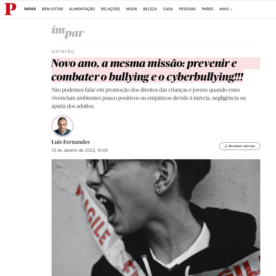 Artigo no Jornal Público: Novo ano, a mesma missão: prevenir e combater o bullying e o cyberbullying!!!